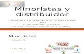 Minoristas y Distribuidor
