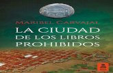 "La ciudad de los libros prohibidos", Maribel Carvajal (Kailas Editorial)