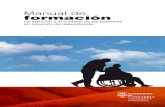Manual de Formacion. La Atencion y El Cuidado de Las Personas en Situacion de Dependencia. 2011