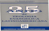 25 años de la teologia evangelica Latinoamericana
