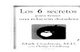 Los 6 Secretos Para Tener Una Relación Duradera - Mark Goulston
