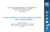 Cambio Climático en América Latina y el Caribe: retos y oportunidades