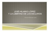 Unidad 4 José Hilario López y la libertad de los esclavos - Mariana Restrepo Lema.pdf