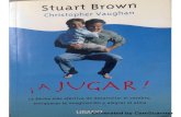 A Jugar-Stuart Brown