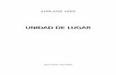 Saer, Juan José - Unidad de Lugar