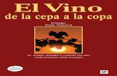 El Vino de La Cepa a La Copa (4a. Ed.)