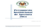 Presupuesto Institucional de Apertura 2014