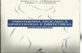 Fisioterapia Aplicada a Ginecologia e Obstetricia.