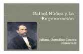 Unidad 4 Rafael Núñez y La Regeneración - Juliana González