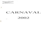 Carnaval, 2002