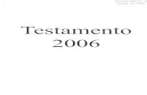 Testamento, 2006