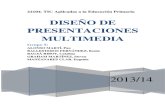 Grupo 5. Diseño de presentaciones multimedia. Por P. Alonso, K. Ballesteros, C. Bauzà, S. Graham y E. Manzanares