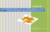 Corrección Prueba Utilizando Wólfram Mathematica 7-Mauricio Calle