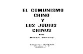 El Comunismo Chino y los Judios Chinos | Itsvan Bakony