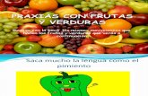 PRAXIAS Powerpoint Frutas de Lucia Roldán Iglesias