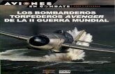 (Aviones en Combate: Ases y Leyendas No.47) Los Bombarderos Torpederos Avenger de la II Guerra Mundial