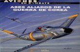 (Aviones en Combate: Ases y Leyendas No.43) Ases Aliados de la Guerra de Corea