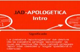 JADpologética I: Introducción