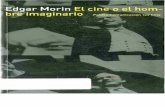 edgar morin/el cine o el hombre imaginario