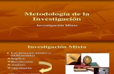 METODOLOGÍA DE INVESTIGACIÓN MIXTA