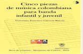 Cinco Piezas de Musica Colombiana Para Banda Infantil y Juvenil-Victoriano Valenci Rincon