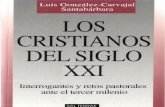 117647728 Los Cristianos Del Siglo XXI Luis Gonzalez Carvajal