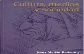 Cultura Medios y Sociedad Jesus Martin Barbero Fabio Lopez Editores