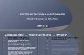 Espacio Estructura Piel 2012- 2 / UPAO