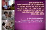ESTUDIO CLÍNICO - EPIDEMIOLÓGICO DE DESÓRDENES COMUNICATIVOS