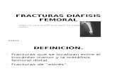 FRACTURAS DIÁFISIS FEMORAL1