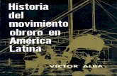 de "Historia del movimiento obrero en América Latina" por Víctor Alba