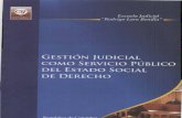 Gestion Judicial Como Servicio Publico Del Estado Social de Derecho - Colombia