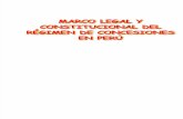 MARCO LEGAL Y CONSTITUCIONAL DEL RÉGIMEN DE CONCESIONES EN PERÚ II