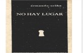 Armando Uribe - No Hay Lugar