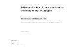 Lazzarato y Negri (2001) Trabajo inmaterial. Formas de vida y producción de la subjetividad