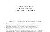 Como Se Usa El Access Lis o ACL