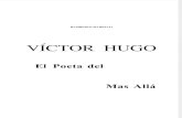 Humberto Mariotti - Victor Hugo El Poeta del Mas Allá