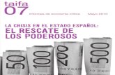 TAIFA 07: La crisis en el estado español; el rescate de los poderosos