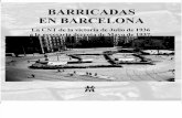 Barricadas en Barcelona: La CNT de la victoria de julio de 1936 a la necesaria derrota de Mayo de 1937