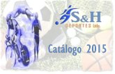 Catálogo 2015 S&H Deportes Ltda.