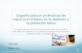 La diabetes y la población latina