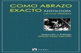 Como Abrazo Exacto. Antología (2015). Luis Cruz-Villalobos