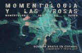 Momentología y las Rosas (2013)