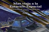Max Viaja a la Estación Espacial - Ciencia para Niños