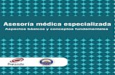 Asesoría médica especializada - Aspectos básicos y conceptos fundamentales
