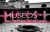 Museos de San Cristobal de las Casas, Chiapas
