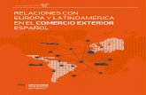 Relaciones con europa y latinoamérica en el comercio exterior