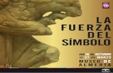 Museo de Almería: La fuerza del símbolo