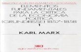 Grundrisse 1857-1858 Elementos Fundamentales Para La Crítica De La Economía Política    -  Karl Marx
