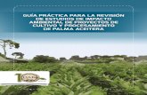Guía Práctica para la Revisión de EIA de Proyectos de Cultivo y Procesamiento de Palma Aceitera